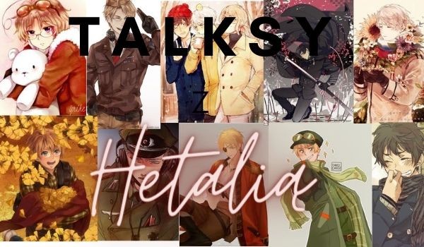 Talksy Hetalia #74