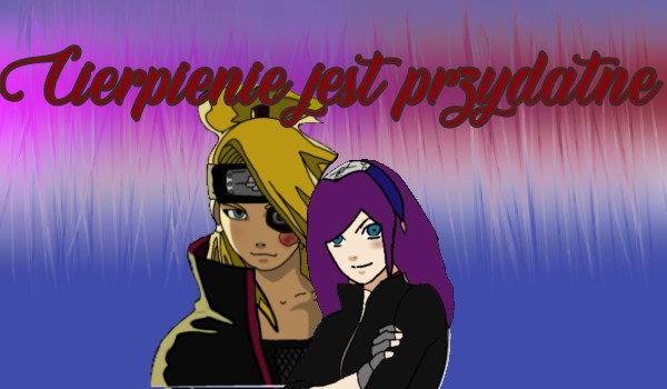 Cierpienie jest przydatne ~ #6