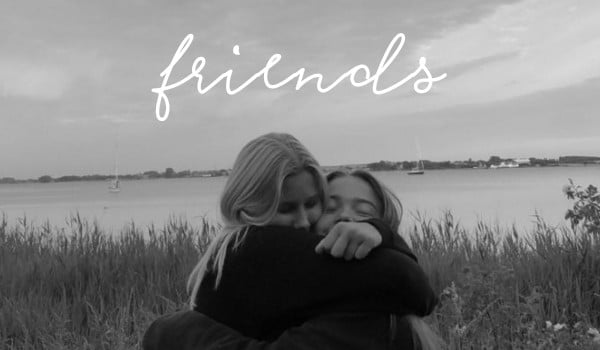 Friends – 1