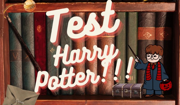Test Harry Potter
