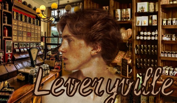 Leveryville | Rozdział 8