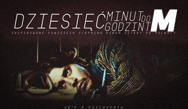 Dziesięć minut do godziny M