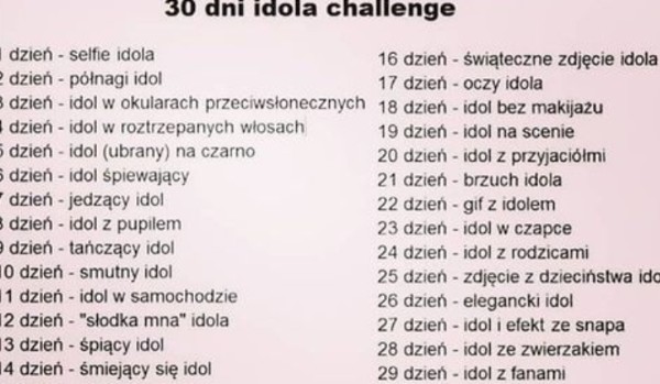 30 dni idola CHALLENGE