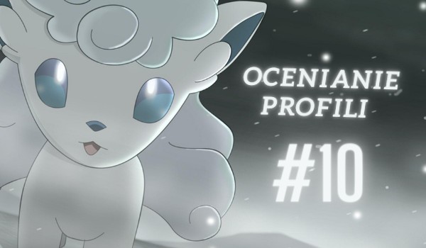 Ocenianie profili #10 – natapata08