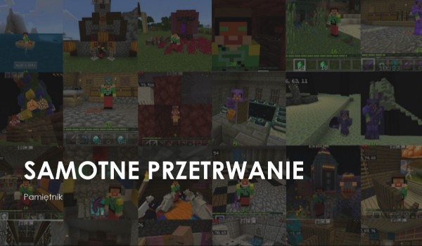 Pamiętnik Samotnego Przetrwania