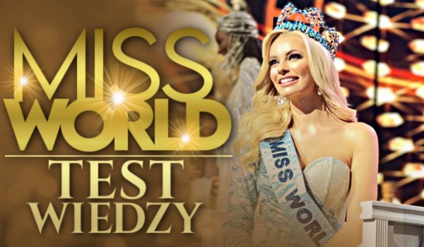 Miss World – Test wiedzy