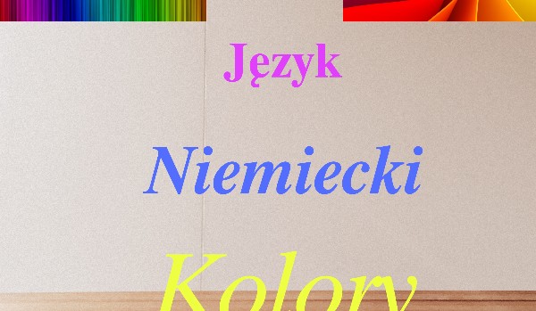 Język Niemiecki- Kolory