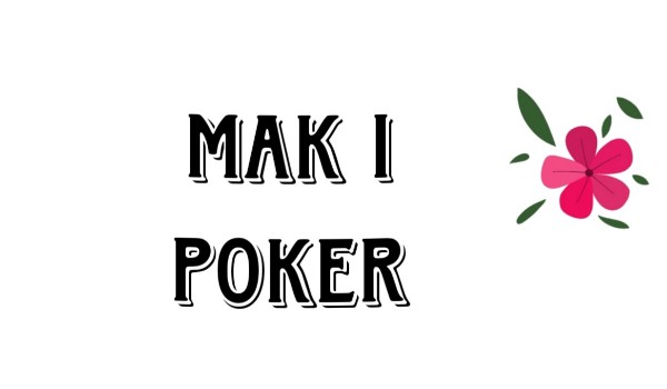 Mak i Poker – cz. 3