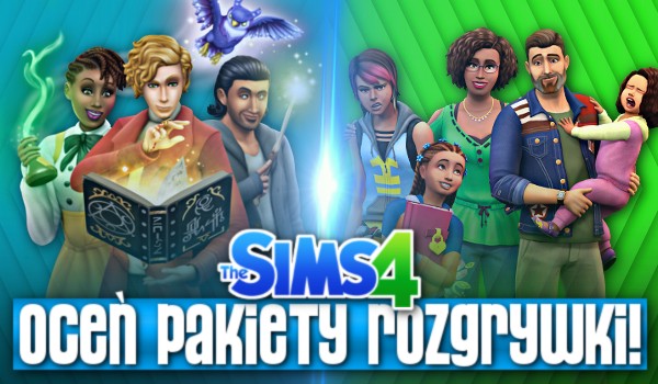 The Sims 4: Oceń pakiety rozgrywki!