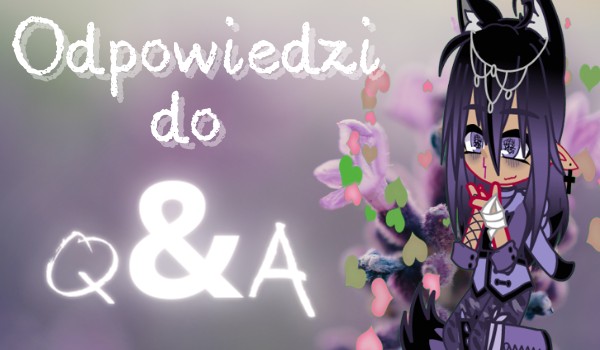 Q&A – odpowiedzi