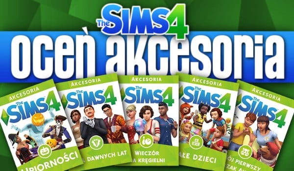 The Sims 4: Oceń akcesoria!