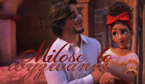 Miłość to wyzwanie