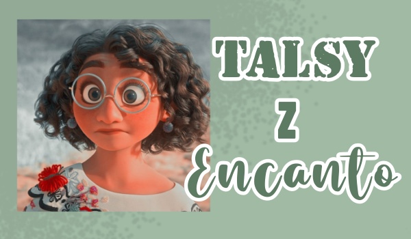 Encanto I Talksy cz.38