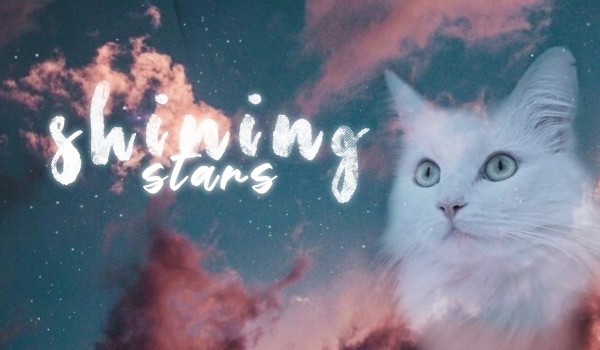 Shining Stars — 01