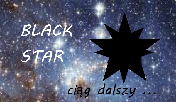 ,,Black Star”