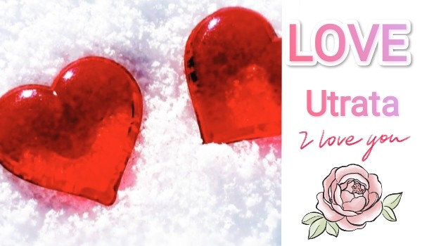 Love: Utrata