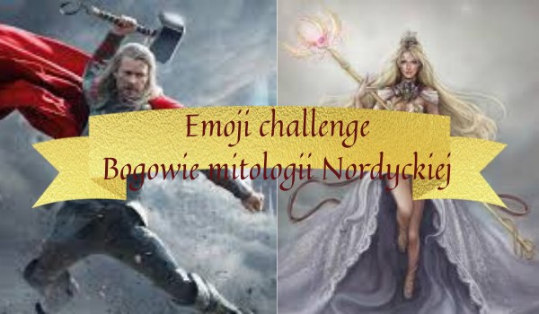 Emoji challenge – mitologia nordycka!
