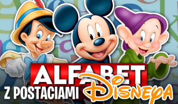 Alfabet z postaciami Disneya!