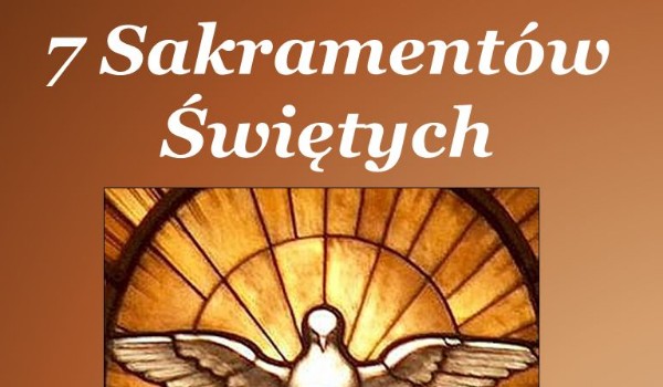 7 sakramentów św.