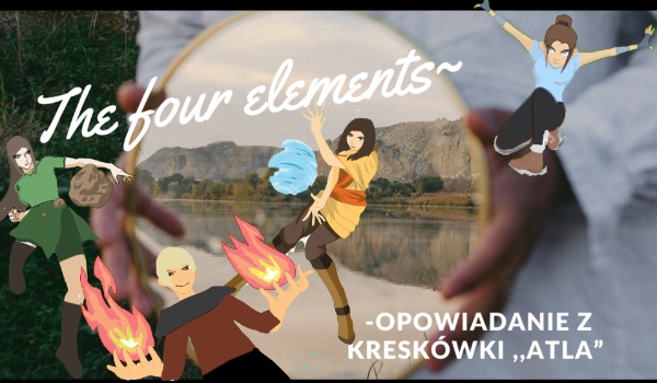 The four elements~ #2