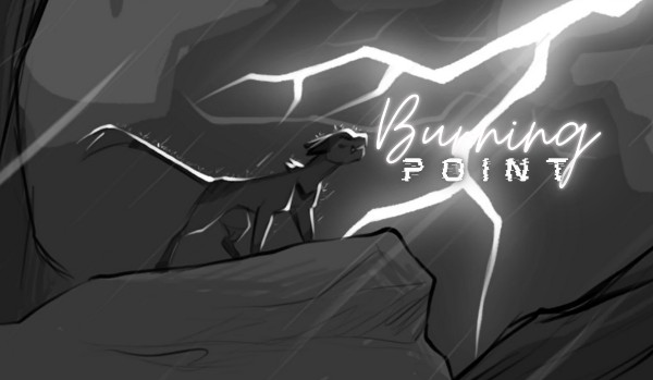 Burning point [chapter one]