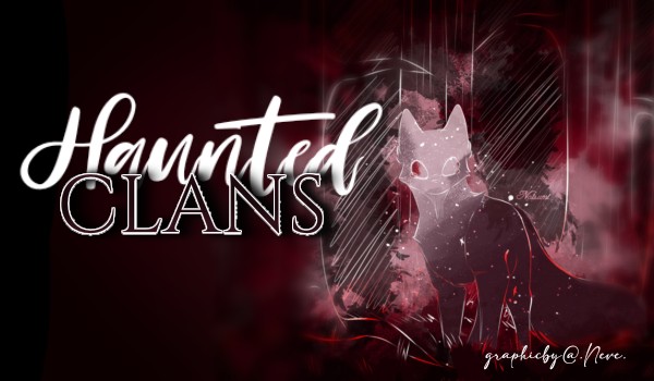 Haunted Clans |#Prologue|