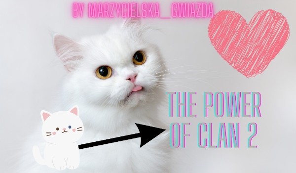 The power of clan 2.