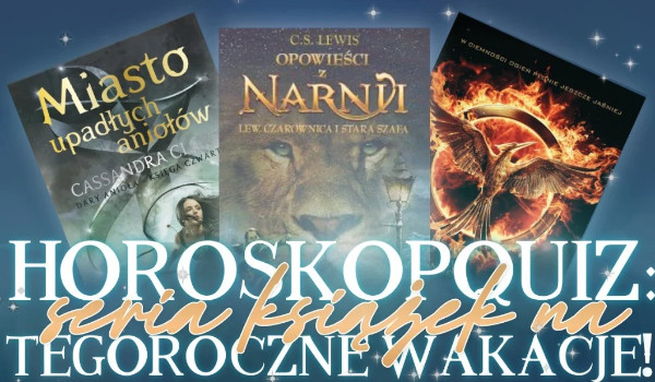 Horoskopquiz: Seria książek na tegoroczne wakacje!
