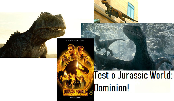 Test o Jurassic World: Dominion