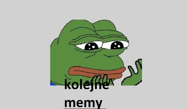 bez tych memów nie dacie rady 4