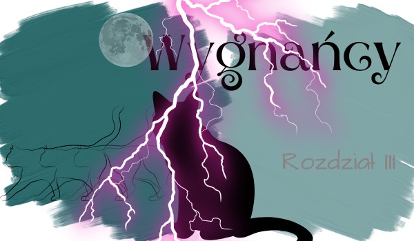 Wygnańcy – Rozdział III