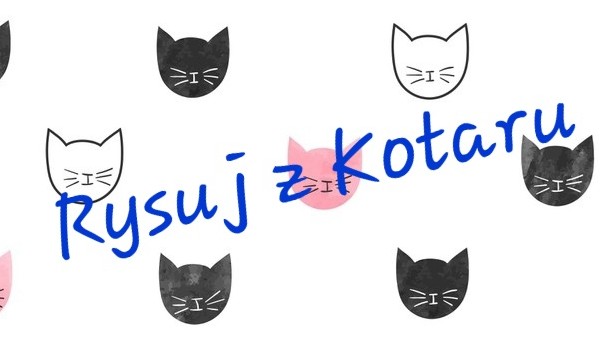 Rysuj z Kotaru 2