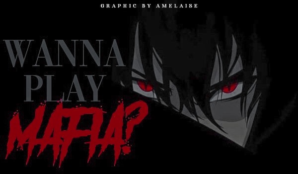 Wanna play mafia? – Chapter Twelve