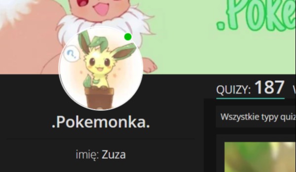 Oceniam profil @.Pokemonka.