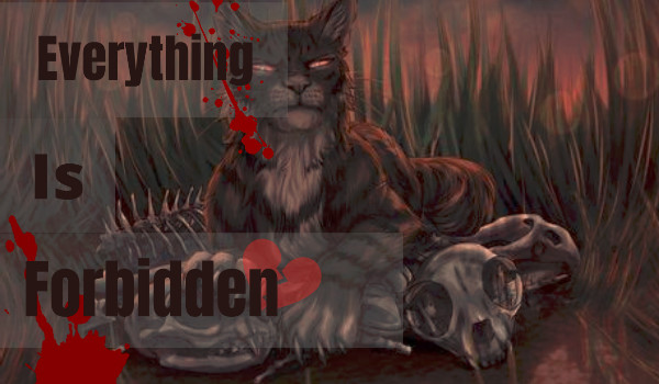 Everything is Forbidden~Rozdział 1