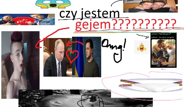 czy jestem gejem?