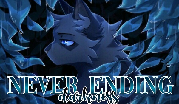 Never ending darkness • prolog