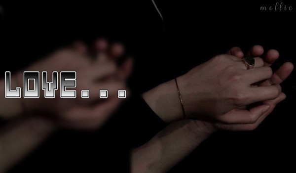 Love… ~lll~