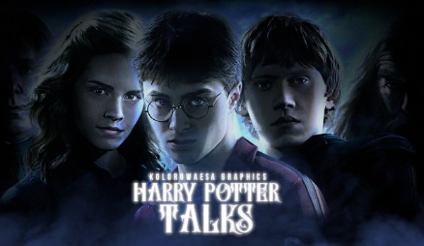 HARRY POTTER TALKS — BONUS 14.