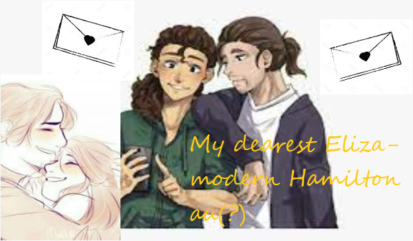 My dearest Eliza – part 7