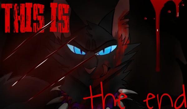 |°.•This is the end•.°| |°.•Scourge fanfiction•.°| |°.•One Shot•.°|