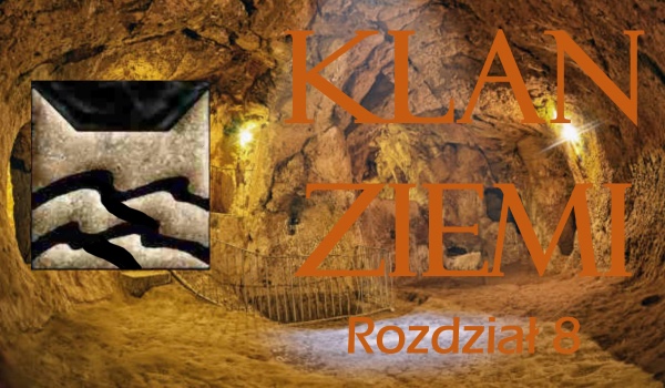 Klan Ziemi – Rozdział 8