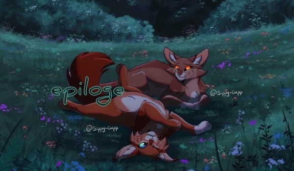 • Epiloge •