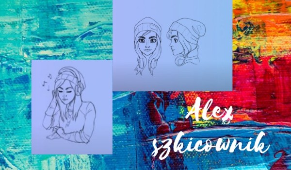 Alex szkicownik