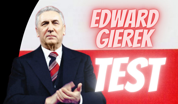 Edward Gierek test