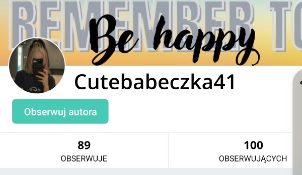Oceniam profil @Cutebabeczka41