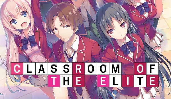 Czy wiesz która to postać z Classroom of the Elite?