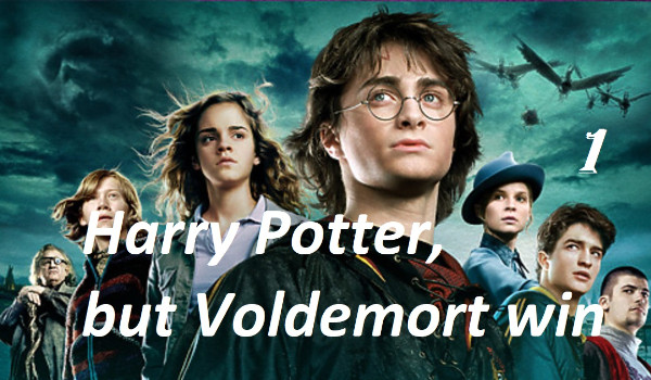 Harry Potter, but Voldemort win. Część 1