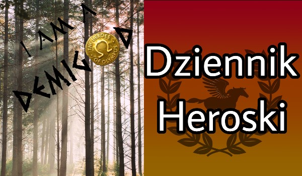 Dziennik heroski 3
