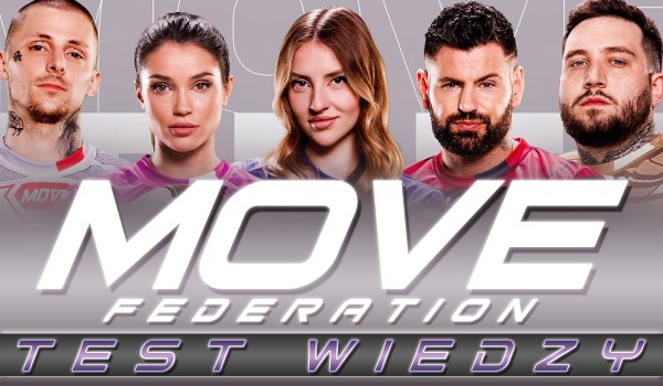 MOVE Federation – Test wiedzy!
